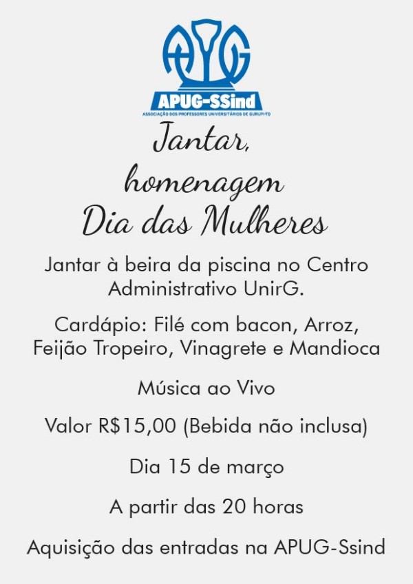 Apug promove jantar em homenagem às mulheres