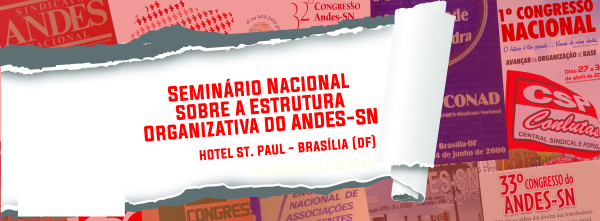 Docentes se reúnem em Brasília para discutir a estrutura organizativa do ANDES-SN