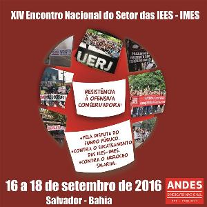 ANDES-SN realizará XIV Encontro Nacional do Setor das Iees/Imes em Salvador (BA)