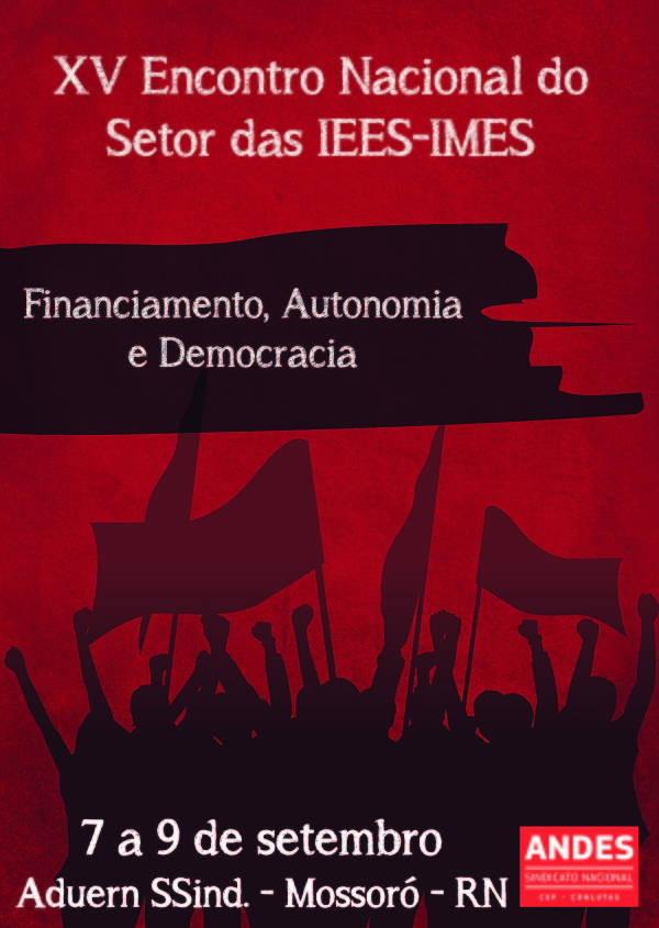 Mossoró (RN) será sede do XV Encontro das Iees/Imes do ANDES-SN