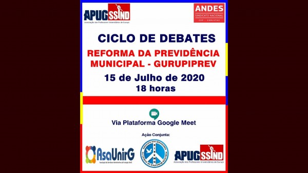 Apug, AsaUnirg e Sisemg  promovem Ciclo de Debates