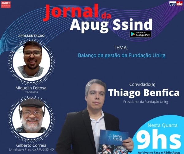 Presidente da Fundação Unirg é o entrevistado da Rádio Apug nesta quarta-feira (30/09)
