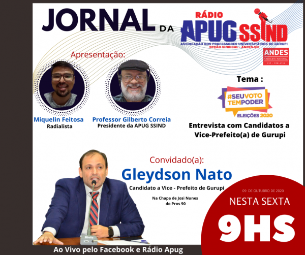 Vice de Josi Nunes, Gleydson Nato fecha rodada de entrevistas na sexta-feira (09/10)