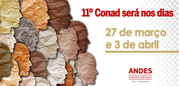 ANDES-SN divulga Caderno de Textos do 11º Conad Extraordinário