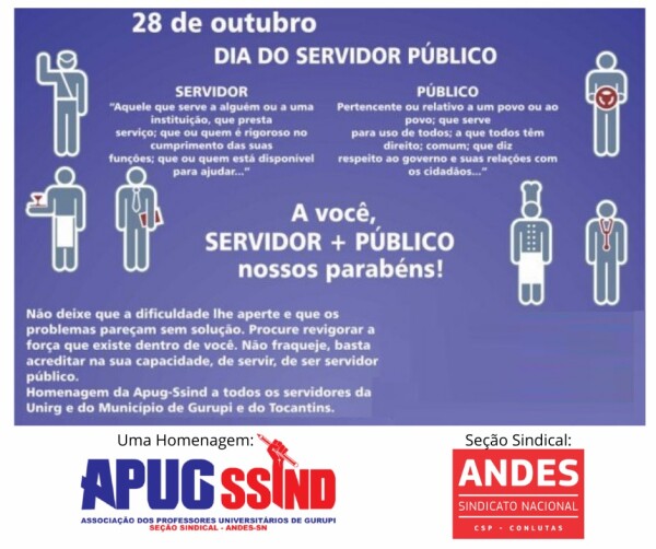 Homenagem da APUGSSIND aos Servidores e Servidoras Públicas de Gurupi e da Unirg