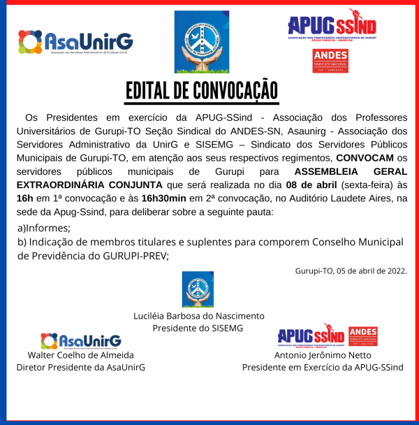 APUG SSIND, ASAUNIRG E SISEMG CONVOCAM ASSEMBLEIA GERAL EXTRAORDINÁRIA CONJUNTA