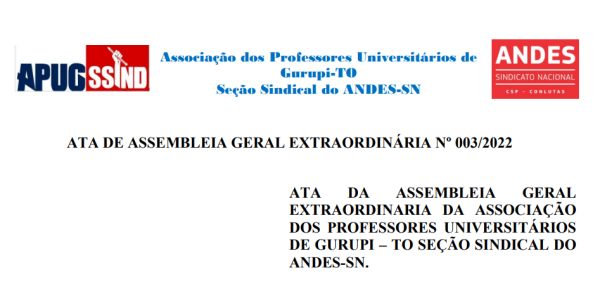 APUG DIVULGA ATA DA ASSEMBLEIA GERAL EXTRAORDINÁRIA Nº 003/2022