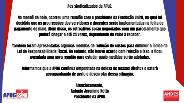 APUG INFORMA: PROGRESSÕES SERÃO IMPLEMENTADAS EM MAIO E RETROATIVOS SERÃO NEGOCIADOS E PODEM SER PAGOS EM ATÉ 24 VEZES