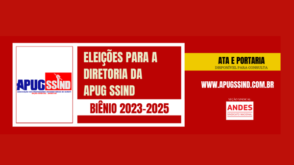 DIVULGADA  ATA E PORTARIA PARA ELEIÇÕES APUG SSIND 2023