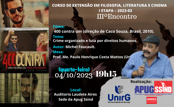 FILOSOFIA E CINEMA VAI DEBATER CRIME ORGANIZADO E A LUTA POR DIREITOS HUMANOS