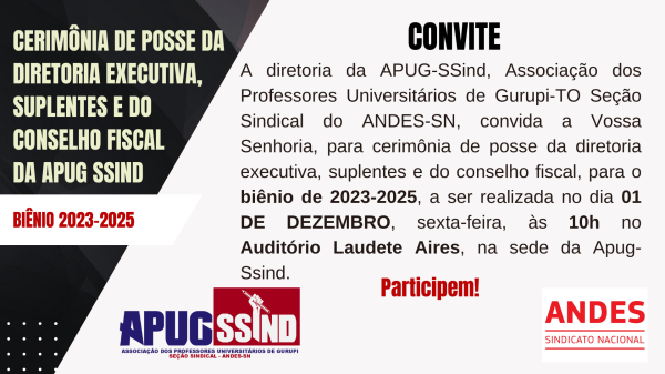 CONVOCAÇÃO: ASSEMBLEIA DE POSSE DA NOVA DIRETORIA BIÊNIO 2023-2025 ACONTECE SEXTA, DIA 01
