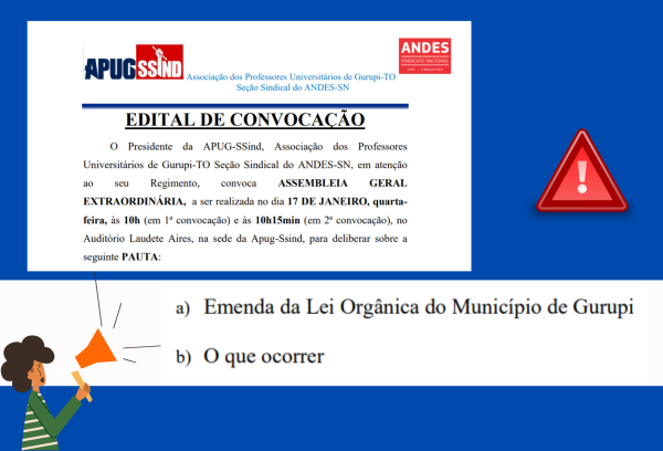 APUG CONVOCA: ASSEMBLEIA GERAL EXTRAORDINÁRIA PARA ESTA QUARTA, DIA 17