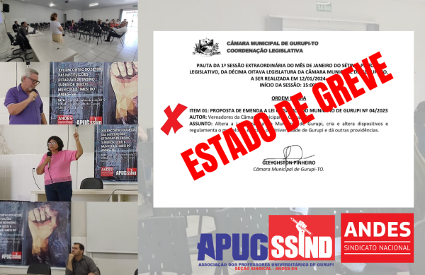 Possíveis Alterações na Lei Orgânica do Município de Gurupi faz com que Docentes da Universidade UNIRG aprovem Estado de Greve