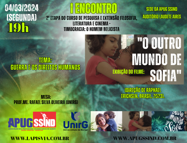 O FILOSOFIA, LITERATURA E CINEMA ESTÁ DE VOLTA, É HOJE ÁS 19H NA SEDE DA APUG