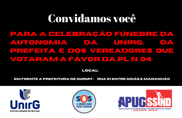 APUG REALIZA ATO NESTA SEGUNDA, DIA 22, EM DEFESA DA AUTONOMIA DA UNIRG