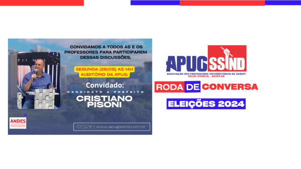 Roda de Conversa da Apug, vai receber Candidato a Prefeito Cristiano Pisoni na segunda, dia 26