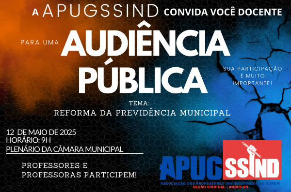 APUG reforça importância da participação dos professores na audiência pública sobre a reforma da previdência municipal