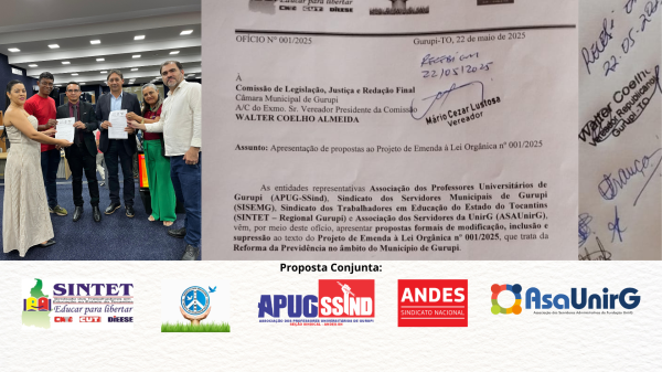 Entidades Protocolam Propostas à Reforma da Previdência na Câmara de Gurupi